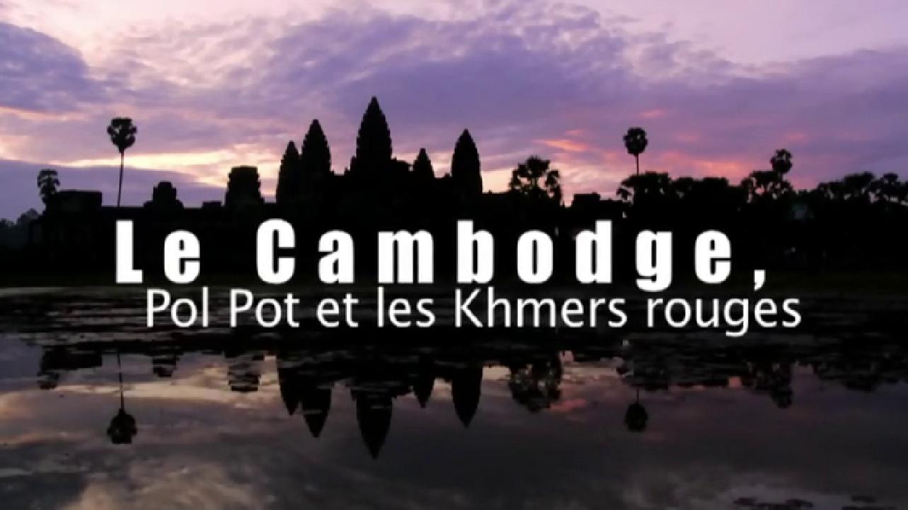 Le.Cambodge, Pol.Pot et les Khmers Rouges